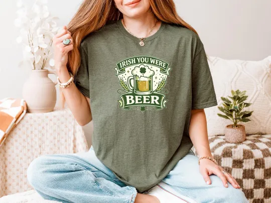Discover Irish You Were Beer Funny Drinking Shamrock St Patricks Day T-Shirt
