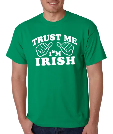 Discover TRUST ME I'M IRISH funny drinking Saint Patrick's Day clover shamrock St T-Shirt