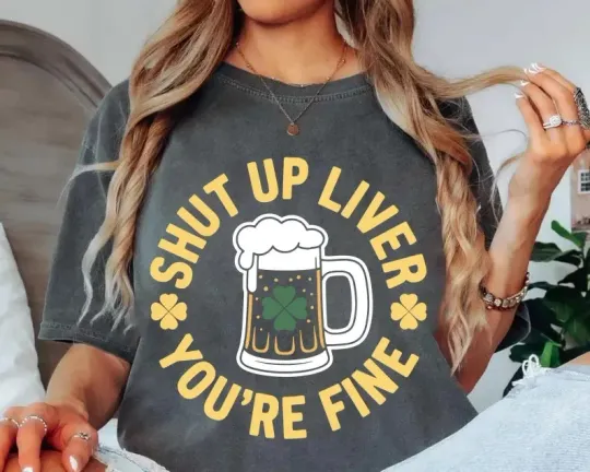 Discover Shut Up Liver Irish St Patrick's Day T-Shirt Funny Drinking Tee Gift