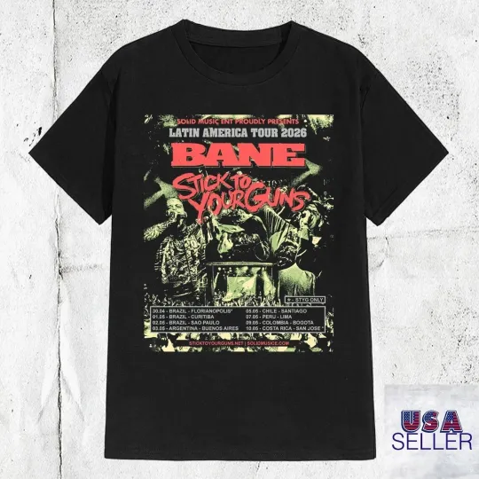 Discover Stick To Your Guns Band Bane Latin America Tour  T Shirt