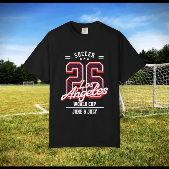 Discover Los Angeles World Cup 2026 Soccer Matches T-Shirt | Host City Fan Souvenir
