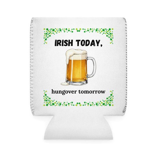 Discover Irish Today Beer Mug Can Cooler Sleeve | St. Patrick's Day beer koozie