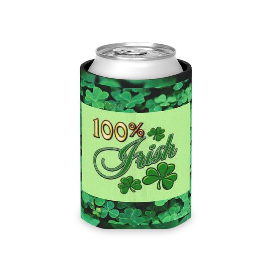 Discover 100% Irish Shamrocks Clovers St. Patrick's Day Can Cooler