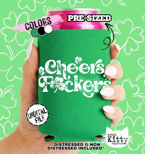 Discover Cheers Fuckers Can Cooler Design | Trendy St Patrick's Day PNG