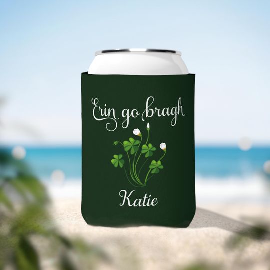 Erin Go Bragh, Personalized Can Cooler, Custom Shamrock Plant Insulated Beverage Holder, St Patrick's Day Gift, Customized Coozie Sleeve