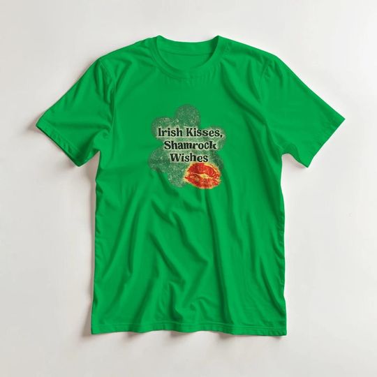 Discover Funny St. Patrick's Day T-Shirt | Irish Kisses & Shamrock Wishes Graphic