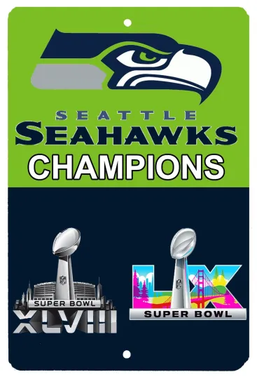 Discover Seattle Seahawks Super Bowl Champions Metal Sign