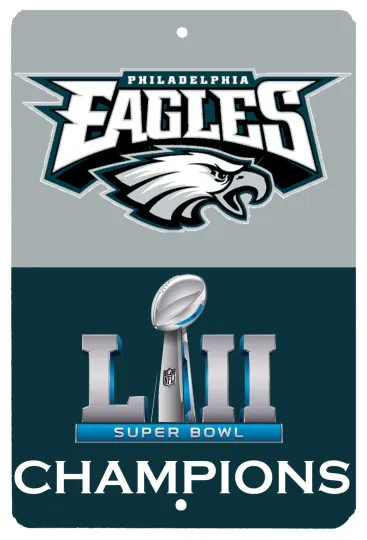 Philadelphia Eagles Super Bowl LII Champions Metal Sign