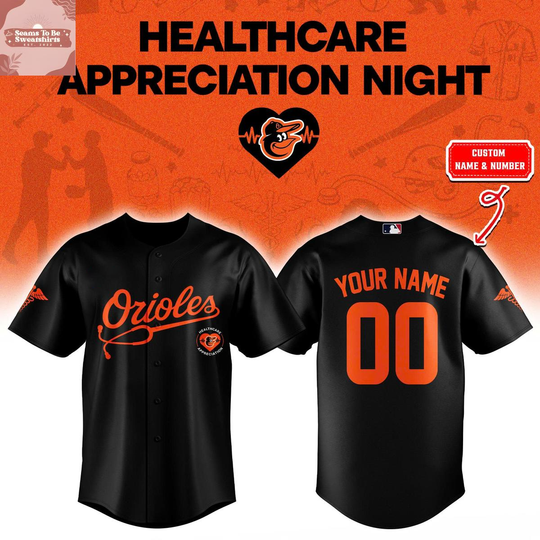 Baltimore Orioles Healthcare Appreciation Night 2026 Personalized Baseball Jersey