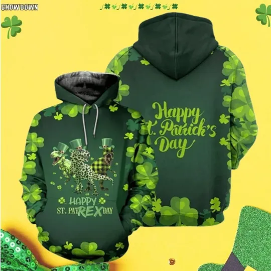 Discover Happy St PatRex Day T-Shirt Sweatshirt Hoodie 3D All Over Print