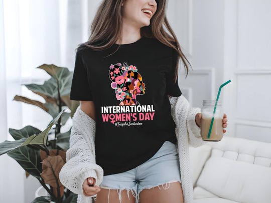 Discover International Womens Day Shirt  Floral 8 March Equality Celebration Tee  Women's Day Shirt
