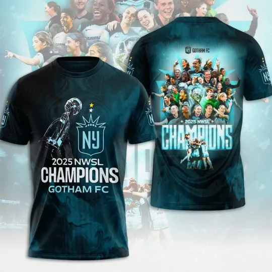Discover Gotham FC 2025 NWSL Champions 3D T-Shirt
