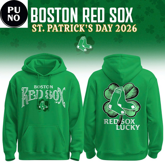 Boston Red Sox Happy St. Patrick’s Day 2026 Hoodie