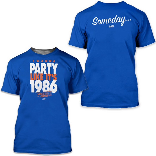 New York Baseball Fans 3D T-Shirt I Wanna Party Like It's 1986 Royal Blue