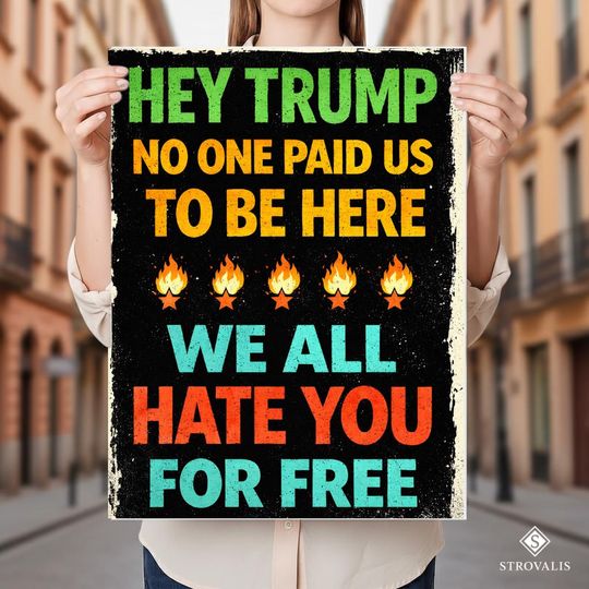 Discover Hate You For Free Protest Sign For March, Anti Trump Yard Sign, 2025 Protest Poster, No Kings Sign