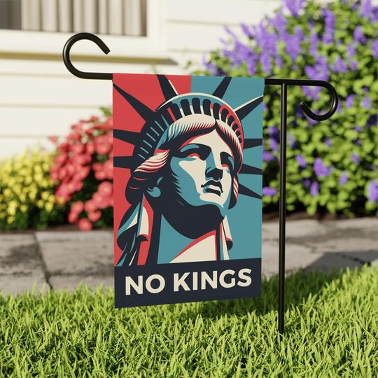 No Kings in America Garden Flag Anti Trump Fascism Flag Protest Flag Political Activist Flag Liberal Democrat Anti MAGA Flag Anti Monarchy