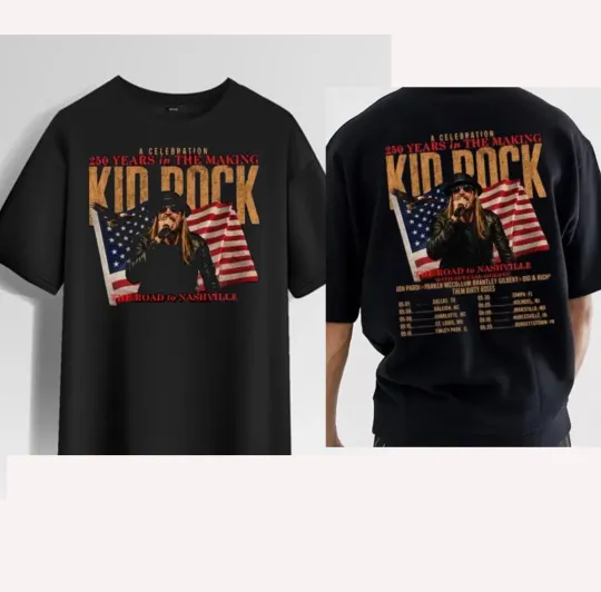 Discover Kid Rock 250 Years In The Making Tour 2026 T-Shirt