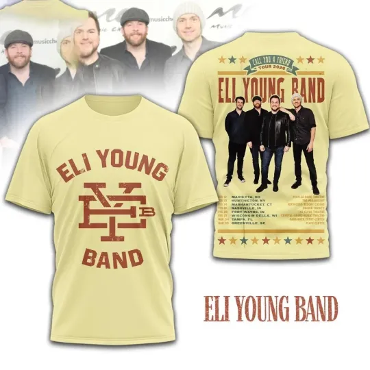 Discover New Eli Young Band Call You Friend Tour 2026 3D Shirt