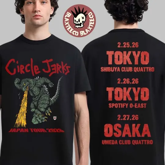 Circle Jerks Japan Tour 2026 Merch god zilla With Dates Two Sided T-Shirt Unisex