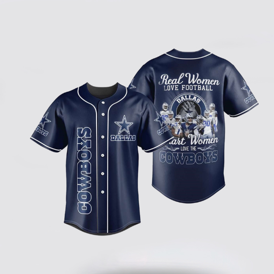 Dallas Cowboys Baseball Jersey Real Women Love Football