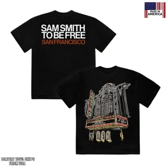 Discover Sam Smith To Be Free Tour 2026 The Castro Theatre San Francisco T shirt
