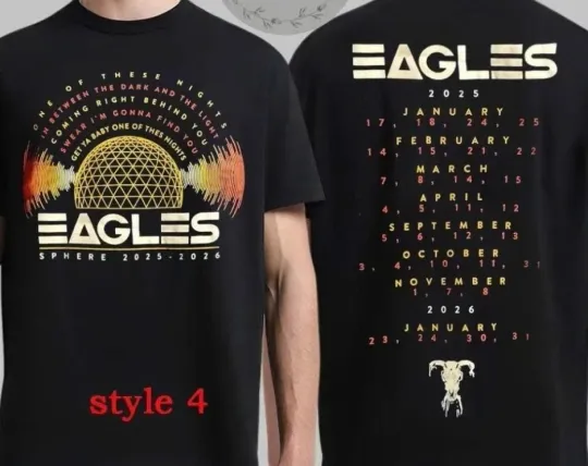 Discover Eagles Sphere 2025 2026 Tour Dates One Of These Nights T sShirtT-shirT