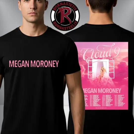 Discover Megan Moroney The Cloud 9 Tour 2026 Schedule Tour Dates Two Sided T-Shirt