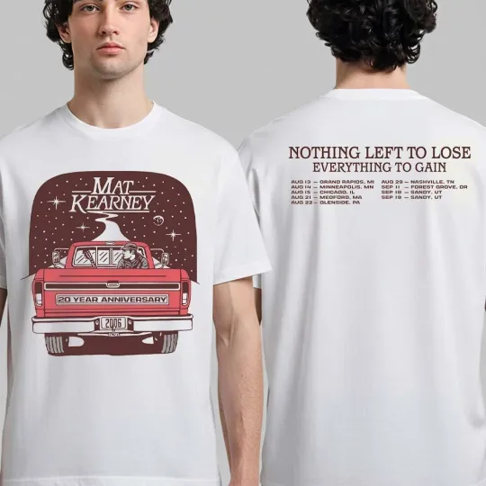 Discover Mat Kearney Nothing Left To Lose Everything To Gain 2026 Tour T-Shirt