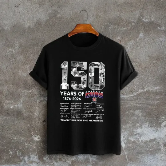 Chicago Cubs 150th Anniversary 1876 2026 TShirt