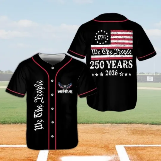 Discover Custom We The People 250 Years  Of Freedom Patriotic USA Baseball Jersey Shirt