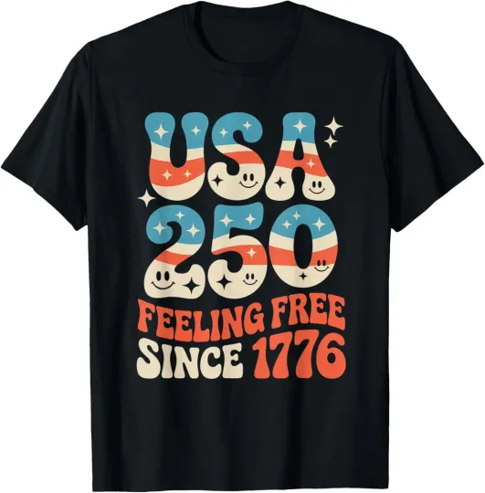 Discover 250 Years America Anniversary USA 250th Birthday Apparel TShirt