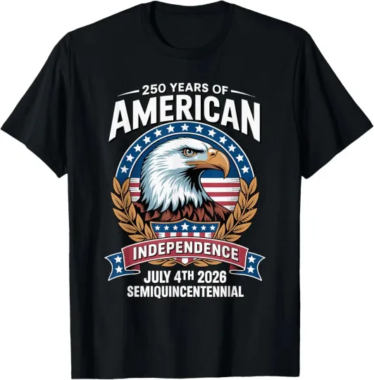 Discover 250 Years America Anniversary Independence Day 2026 T-Shirt