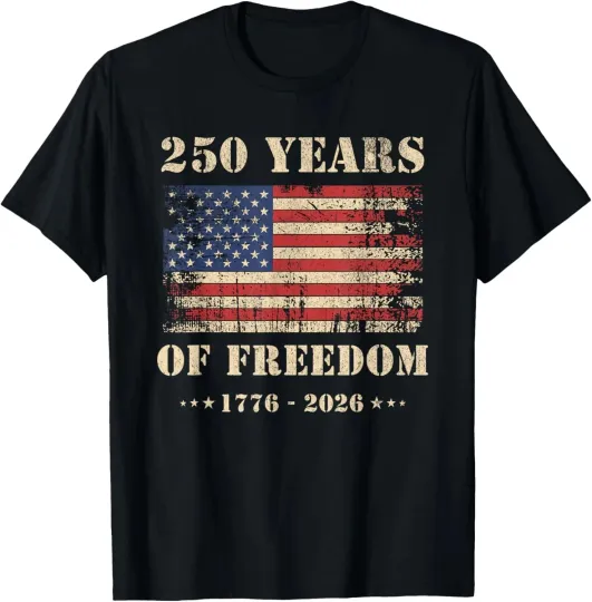 Discover 250 Years America Anniversary 250th Independence Day TShirt