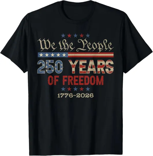 Discover 250 Years America Anniversary 250th Independence Day Gift Unisex T-Shirt