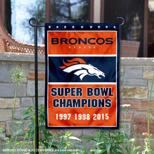 Denver Broncos 3 Time Super Bowl Champs Flag Graden Flag