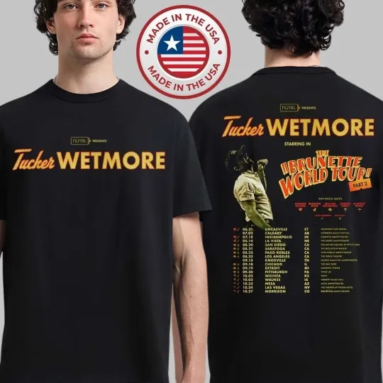 Discover Tucker Wetmore The Brunette World Tour Part 2 2026 North America T-Shirt