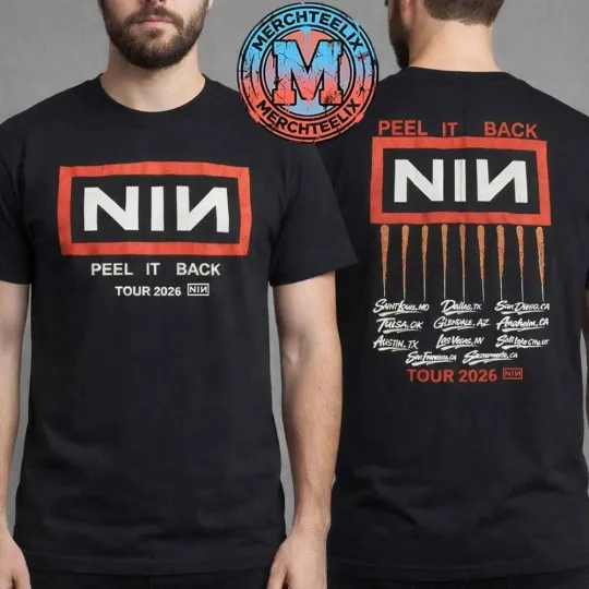 Discover Nine Inch Nails Peel It Back Tour 2026 Merch Cities List Tee Black T-Shirt