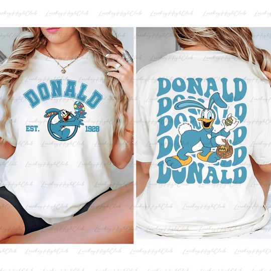 Discover Disney Donald Easter 2 Sided Shirt, Donald Happy Easter Day Shirt, Mickey And Friends Bunny Eggs Shirt, Disneyland Family Matching