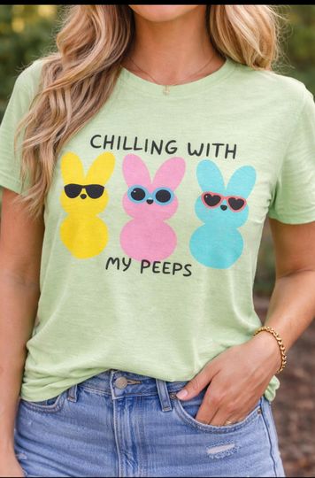 Discover Chilling With My Peeps T-Shirt | Easter Bunny Sunglasses Trio