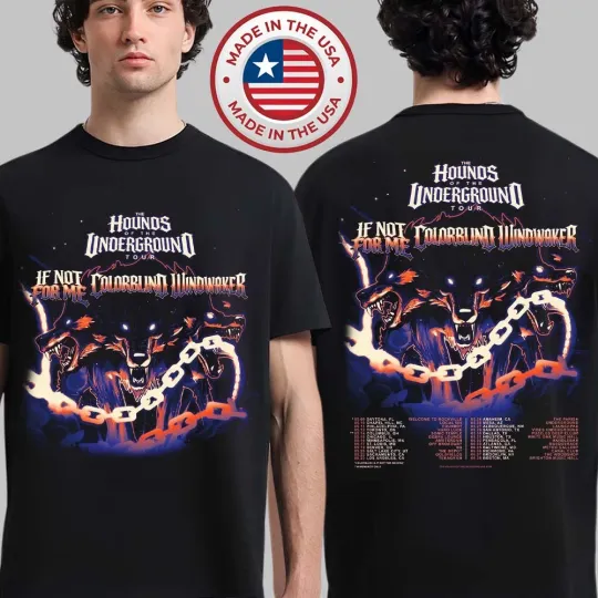 Discover If Not For Me Ft Colorblind Tour 2026 Schedule Dates Red Version T-Shirt