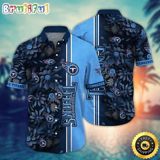 Discover football Tennessee Titanss Hawaiian Shirt Flower Tropical Vibes Shirts