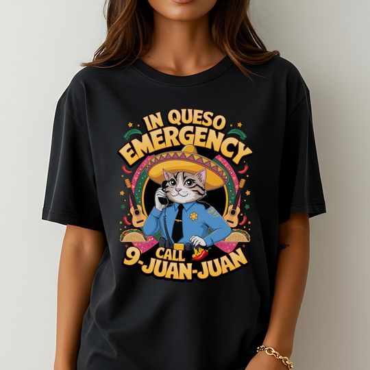 Discover In Queso Emergency Cat Shirt: Funny Cinco De Mayo Fiesta Tee