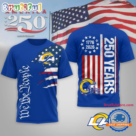 Los Angeles Rams football We The People USA 250th Anniversary All Over Print Shirt