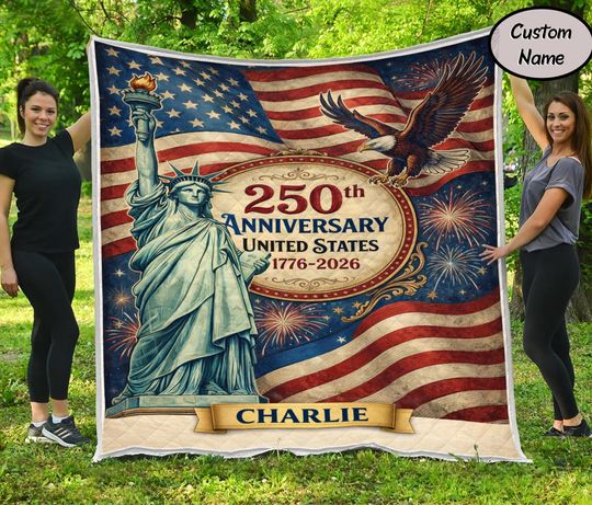 Personalized United States 250th Anniversary Quilt Blanket, 1776-2026 Patriotic American Quilt Blanket, USA 250th Anniversary Gift