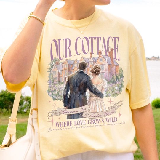 Discover Our Cottage, Bridgerton Regency Romance Inspired, Benedict and Sophie, Bookish Gift, Booklover Shirt