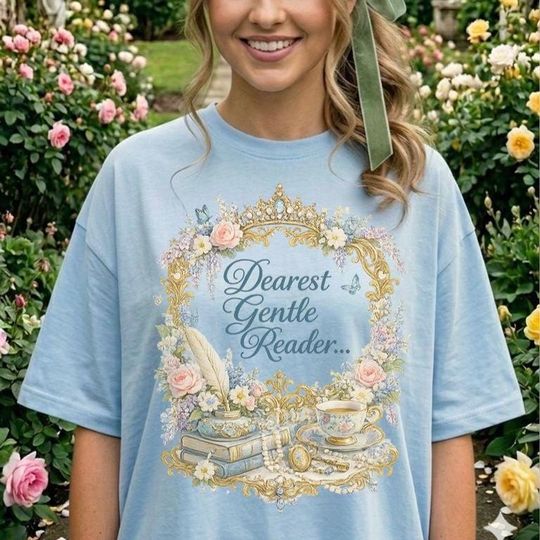 Dearest Gentle Reader Shirt, Bridgerton Fan Shirt, Lady Whistledown Shirt, Spill The Tea Floral