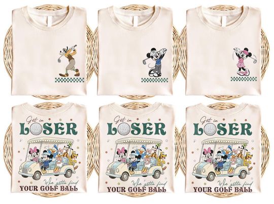 Discover Disney Mickey and Friends Golf Get in Loser Shirt, Disney Golfing Group Tee, Disneyland Trip Golf Tournament Shirt, Dad Golfing Club Outfit