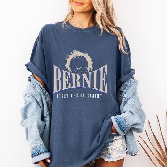 Discover Bernie Sanders 'Fight The Oligarchy' Comfort Colors Tee