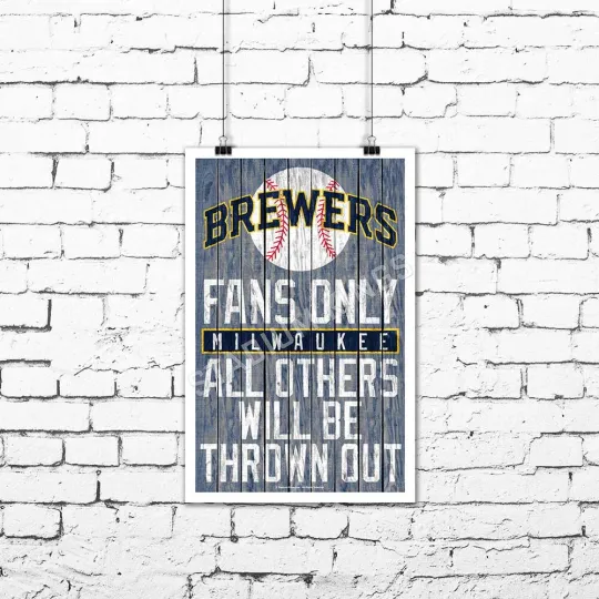 Discover Milwaukee Brewers Team Fans Only Fan Cave Sign Wall Art Print