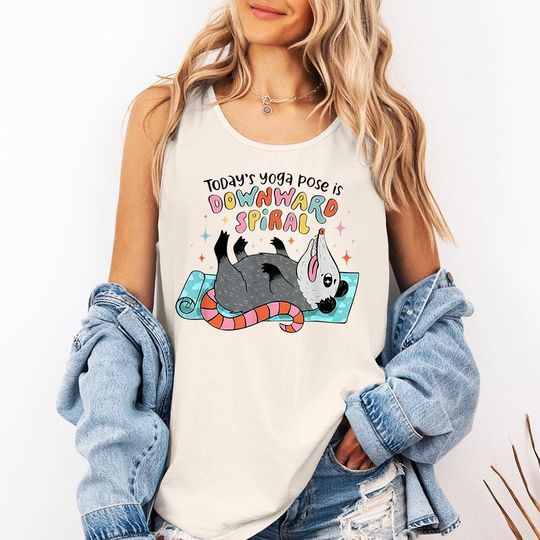 Discover Today's Yoga Pose Is Downward Spiral - Comfort Colors Tank, Yoga Shirt, Funny Possum Shirt, Yoga Teacher Gift, Funny Gym Shirt, Workout tee